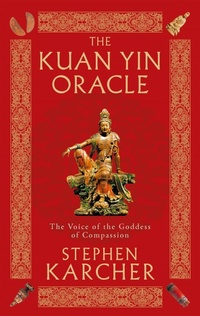 Enlarge image Cover: The Kuan Yin Oracle - Piatkus Books