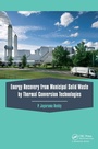 Bild: Energy Recovery from Municipal Solid Waste by Thermal Conversion Technologies - CRC Press