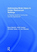 Cover: Addressing Brain Injury in Under-Resourced Settings - Psychology Press Ltd