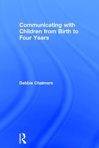 Bild: Communicating with Children from Birth to Four Years - Routledge