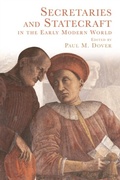 Cover: Secretaries and Statecraft in the Early Modern World - Edinburgh University Press