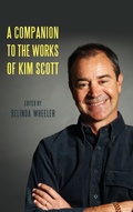 Cover: A Companion to the Works of Kim Scott - Camden House Inc
