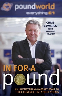 Abbildung von: In For A Pound - My Journey From a Market-Stall to Three Hundred High Street Stores - John Blake