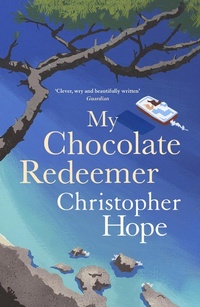 Enlarge image Cover: My Chocolate Redeemer - Atlantic Books
