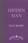 Cover: Hidden Man - White Crow Productions
