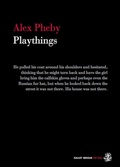 Cover: Playthings - Galley Beggar Press