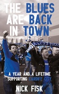 Cover: The Blues Are Back in Town - Parthian Books