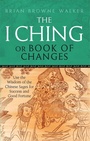 Cover: The I Ching Or Book Of Changes - Piatkus Books