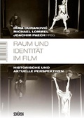 Cover: Raum und Identit&auml;t im Film - Sch&uuml;ren Verlag GmbH