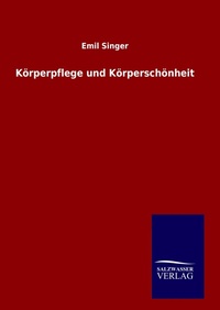Abbildung von: Koerperpflege und Koerperschoenheit - Outlook