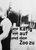 Cover: Der K&auml;fig ist auf und der Zoo zu - Sonderzahl