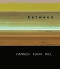 Cover: between - Michael Danner | Sebastian Kuhn | Gert Riel - Modo Press