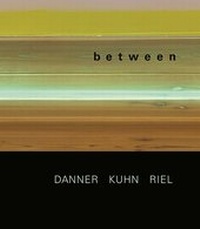Enlarge image Cover: between - Michael Danner | Sebastian Kuhn | Gert Riel - Modo Press