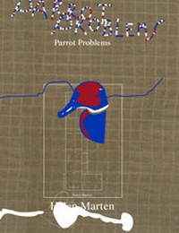 Enlarge image Cover: Helen Marten. Parrot Problems - König, Walther