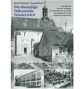 Cover: Die ehemalige Volksschule Friedersried - V&ouml;gel, E