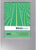 Cover: W&ouml;rterwege - Deutscher Volkshochschul-Verb.