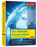 Abbildung von: Das Website Handbuch - komplett in Farbe, Programmierung und Design - Markt + Technik