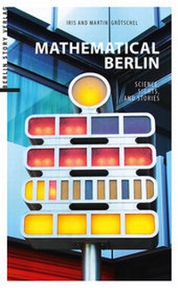 Enlarge image Cover: Mathematical Berlin - Berlin Story Verlag GmbH