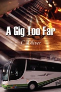 Cover: A Gig Too Far - New Generation Publishing
