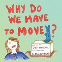 Enlarge image Cover: Why Do We Have to Move? - New Generation Publishing