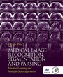 Cover: Medical Image Recognition, Segmentation and Parsing - Academic Press