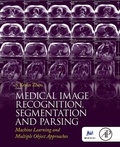 Cover: Medical Image Recognition, Segmentation and Parsing - Academic Press