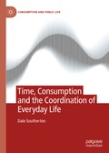 Cover: Time, Consumption and the Coordination of Everyday Life - Palgrave Macmillan
