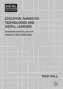 Cover: Education, Narrative Technologies and Digital Learning - Palgrave Macmillan