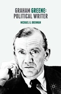 Cover: Graham Greene: Political Writer - Palgrave Macmillan