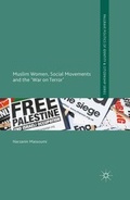 Cover: Muslim Women, Social Movements and the 'War on Terror' - Palgrave Macmillan
