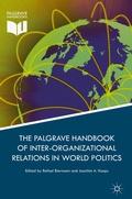 Cover: Palgrave Handbook of Inter-Organizational Relations in World Politics - Palgrave Macmillan
