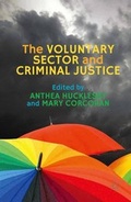 Cover: The Voluntary Sector and Criminal Justice - Palgrave Macmillan