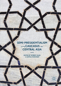 Abbildung von: Semi-Presidentialism in the Caucasus and Central Asia - Palgrave Macmillan