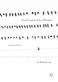 Bild vergrößern Bild: Social Control of Sex Offenders - Palgrave Macmillan