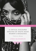 Cover: A Critical Discourse Analysis of South Asian Women's Magazines - Palgrave Macmillan