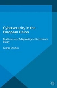 Enlarge image Cover: Cybersecurity in the European Union - Palgrave Macmillan