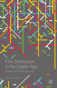 Enlarge image Cover: Film Distribution in the Digital Age - Palgrave Macmillan