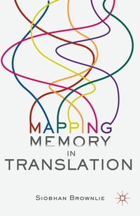 Abbildung von: Mapping Memory in Translation - Palgrave Macmillan