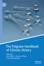 Cover: The Palgrave Handbook of Climate History - Palgrave Macmillan