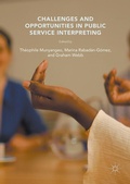 Cover: Challenges and Opportunities in Public Service Interpreting - Palgrave Macmillan