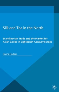Bild vergrößern Bild: Silk and Tea in the North - Palgrave Macmillan