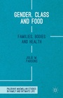 Cover: Gender, Class and Food - Palgrave Macmillan