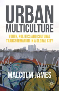 Enlarge image Cover: Urban Multiculture - Palgrave Macmillan