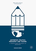 Cover: Aesthetics, Politics, Pedagogy and Tagore - Palgrave Macmillan