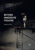 Cover: Beyond Immersive Theatre - Palgrave Macmillan
