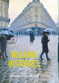 Cover: Walking Histories, 1800-1914 - Palgrave Macmillan