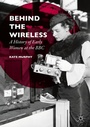 Cover: Behind the Wireless - Palgrave Macmillan