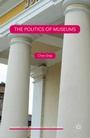 Cover: The Politics of Museums - Palgrave Macmillan