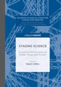 Cover: Staging Science - Palgrave Pivot