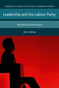 Cover: Leadership and the Labour Party - Palgrave Macmillan